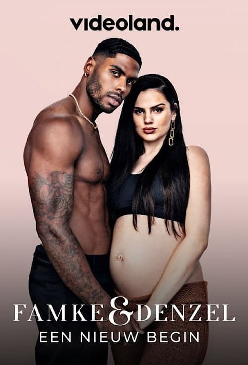 Famke & Denzel: Een Nieuw Begin afişi