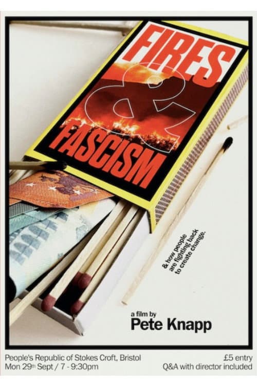 Fires and Fascism afişi