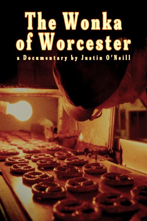 The Wonka of Worcester afişi