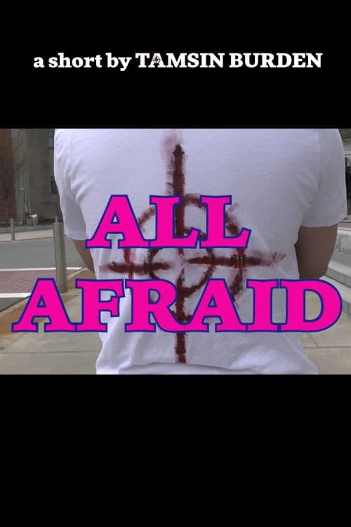 ALL AFRAID afişi