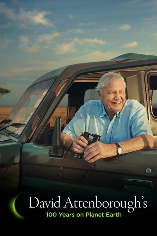 David Attenborough's 100 Years on Planet Earth afişi