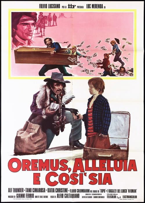 Oremus, Alleluia e così sia afişi