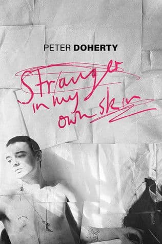 Peter Doherty: Stranger In My Own Skin afişi