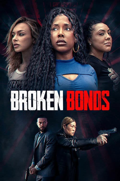 Broken Bonds afişi