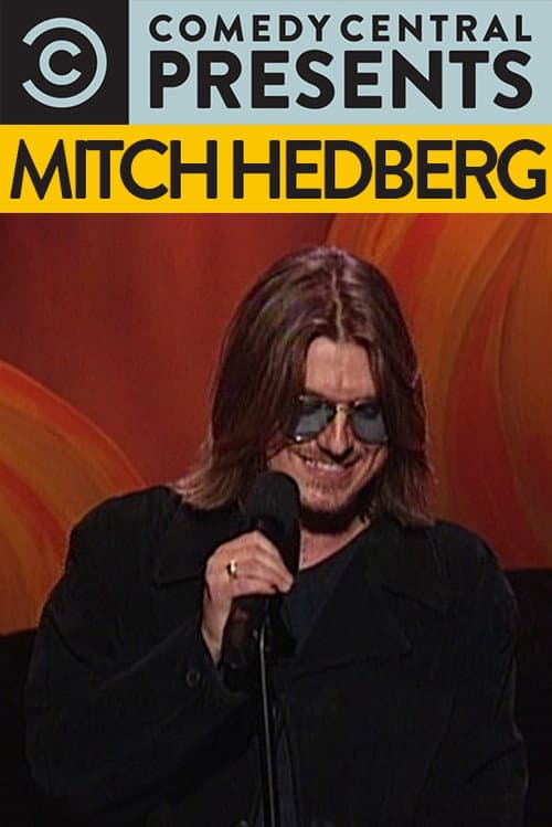 Comedy Central Presents: Mitch Hedberg afişi
