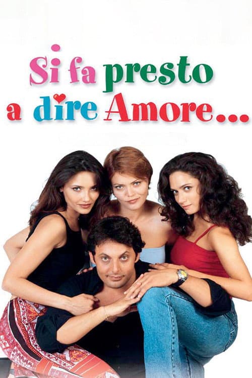 Si fa presto a dire amore afişi