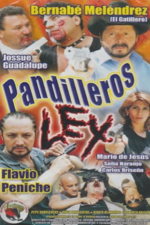 Pandilleros Ley afişi