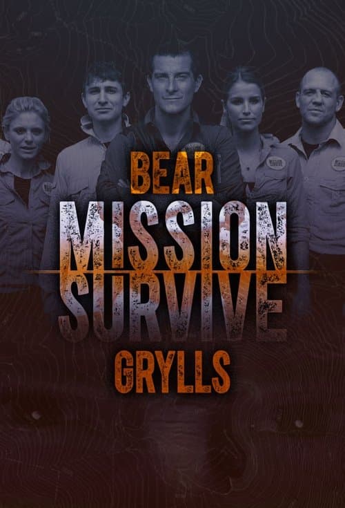 Bear Grylls: Mission Survive afişi