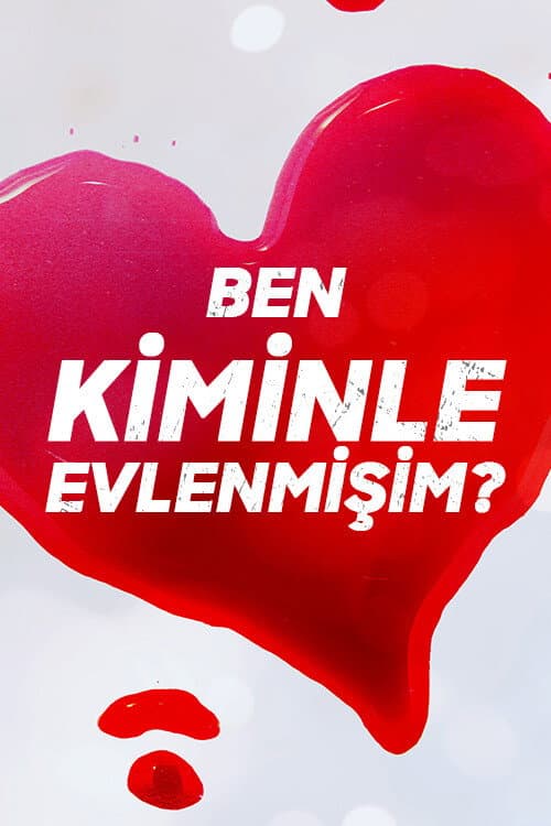 Ben Kiminle Evlenmişim