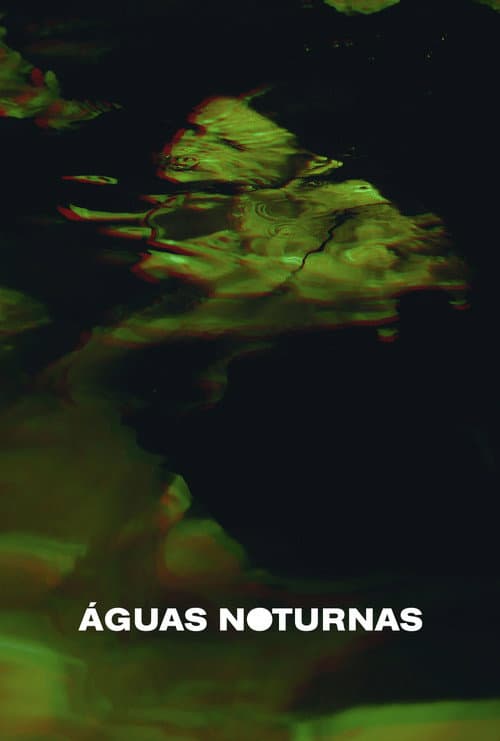 Águas noturnas afişi