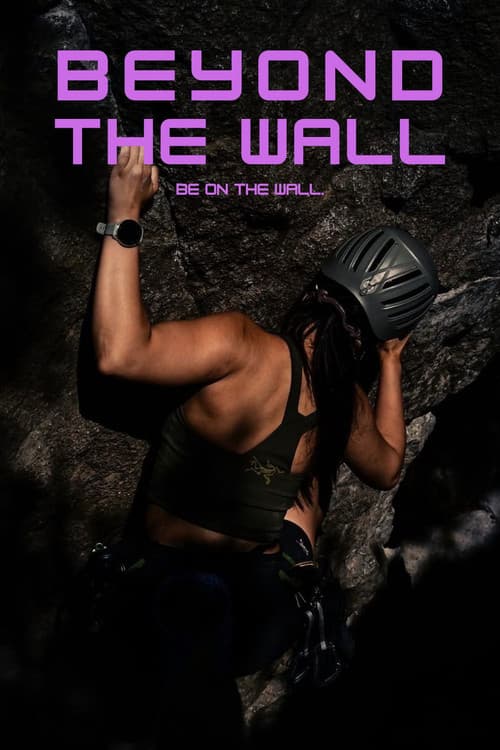 Beyond The Wall afişi