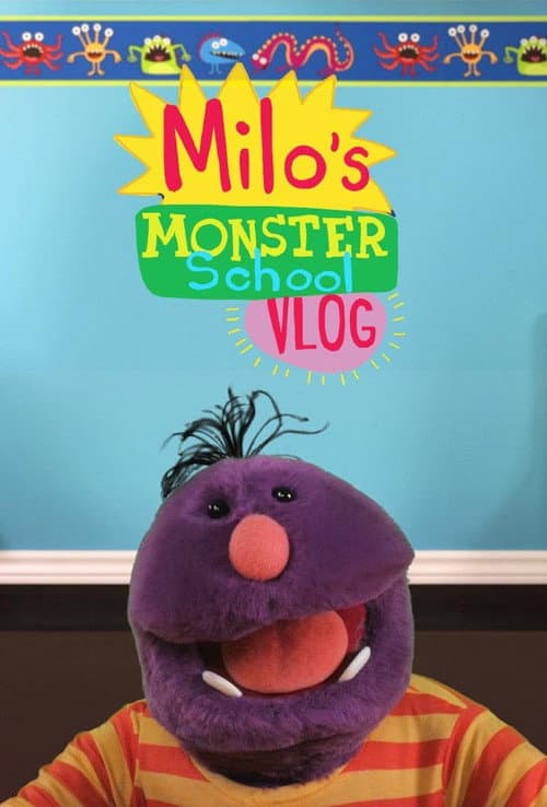 Milo's Monster School Vlog afişi