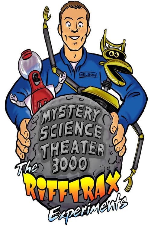 Mystery Science Theater 3000: The RiffTrax Experiments afişi