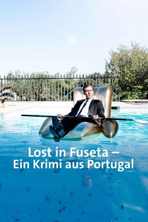 Lost in Fuseta - Ein Krimi aus Portugal afişi