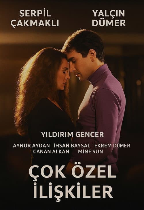 Çok Özel İlişkiler afişi