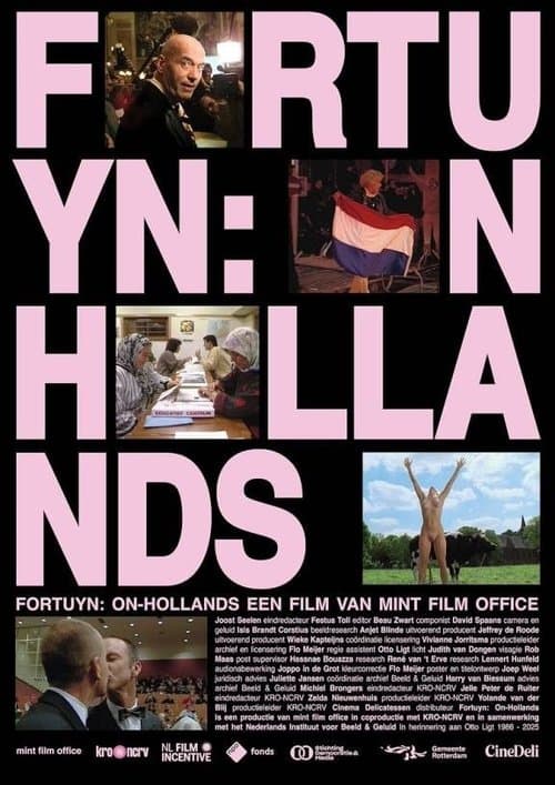 Fortuyn: On-Hollands afişi