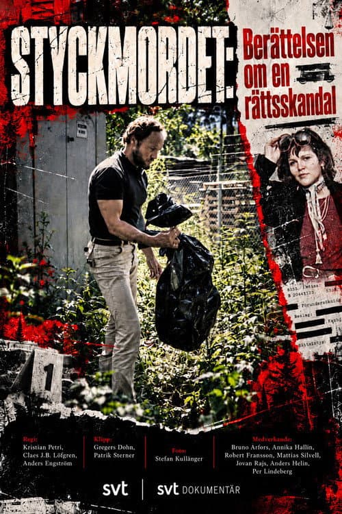 Styckmordet: Berättelsen om en rättsskandal afişi
