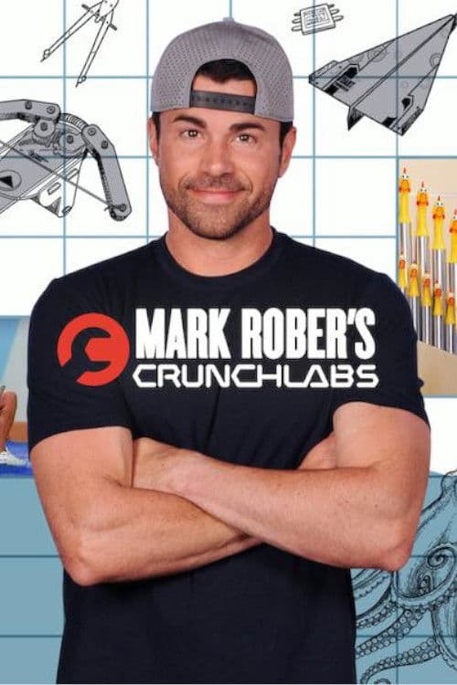 Mark Rober: CrunchLabs afişi