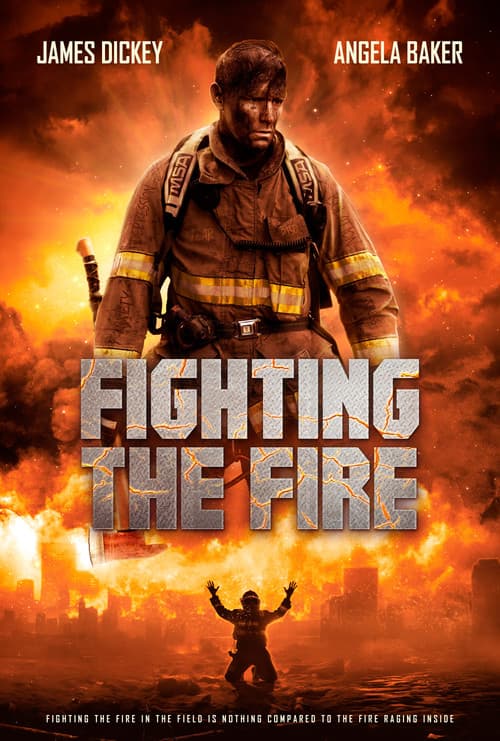 Fighting the Fire afişi