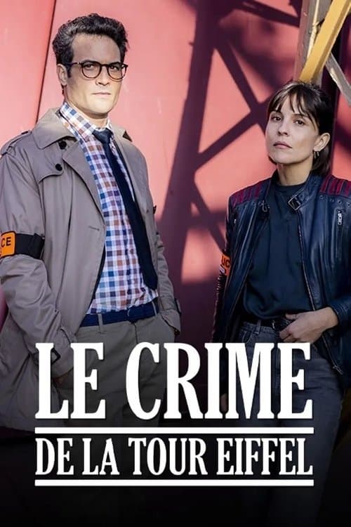 Le crime de la Tour Eiffel afişi