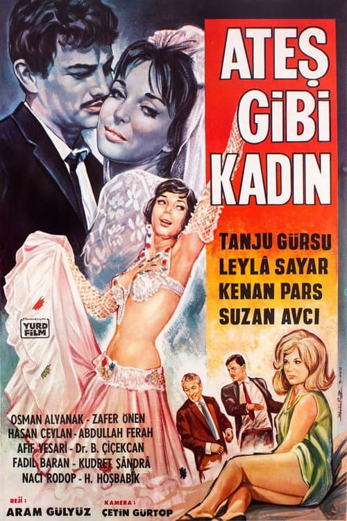 Ateş Gibi Kadın afişi