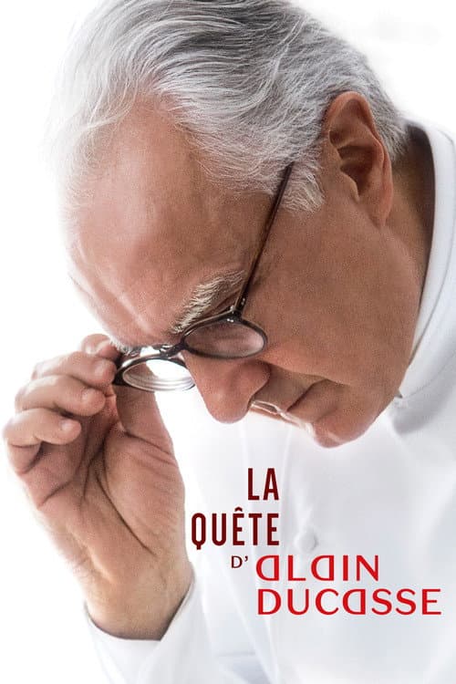 La quête d'Alain Ducasse afişi