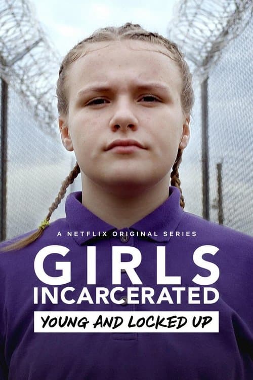 Girls Incarcerated afişi