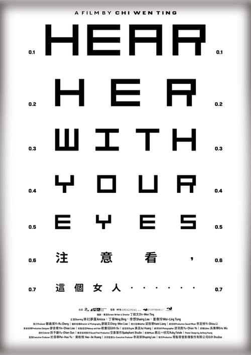 Hear Her With Your Eyes afişi