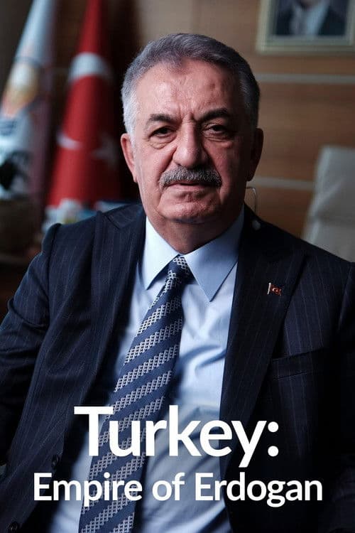 Turkey: Empire of Erdogan afişi
