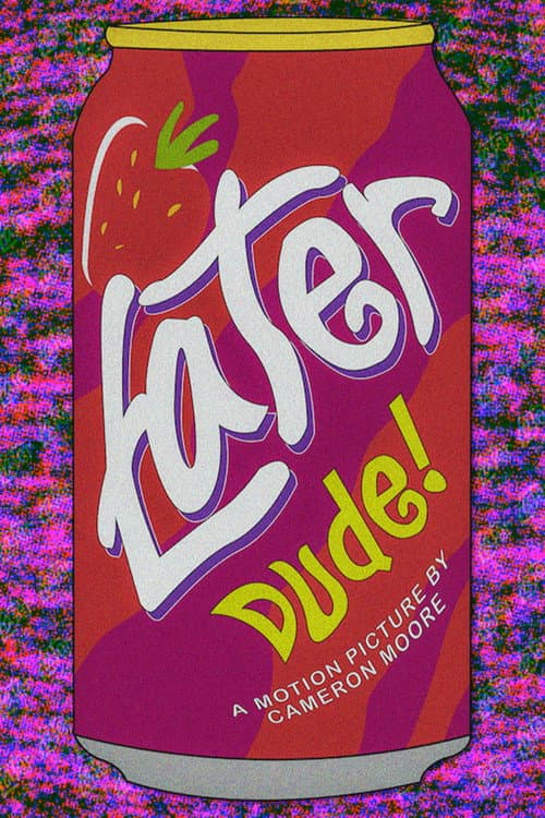 Later Dude afişi