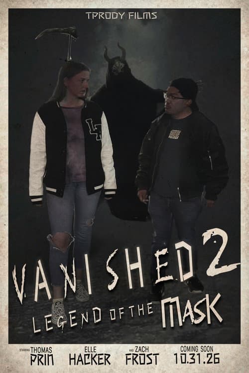 Vanished 2: Legend of the Mask afişi