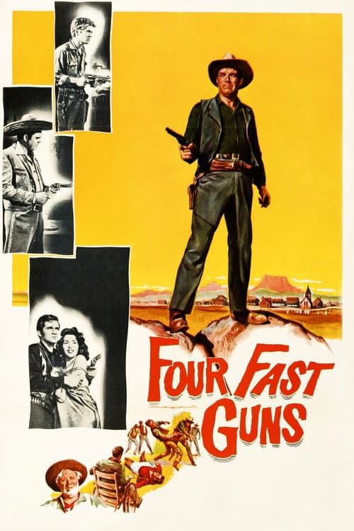 Four Fast Guns afişi