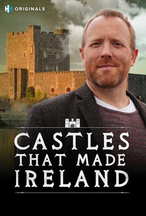 Castles That Made Ireland afişi