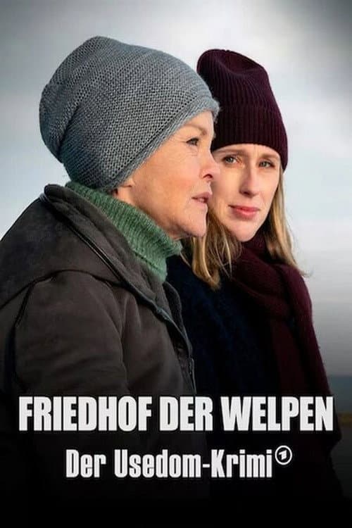 Friedhof der Welpen – Der Usedom-Krimi afişi