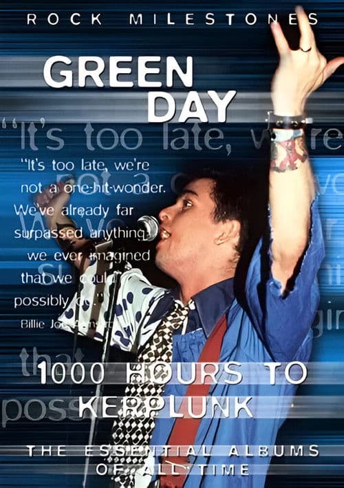 Green Day: 1000 Hours to Kerplunk afişi