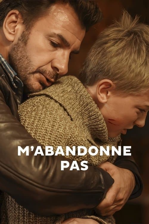 M'abandonne pas afişi