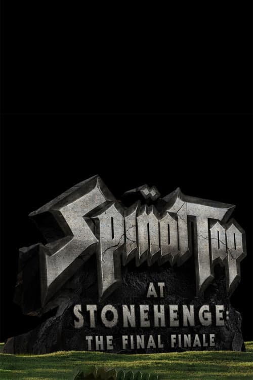 Spinal Tap at Stonehenge: The Final Finale afişi
