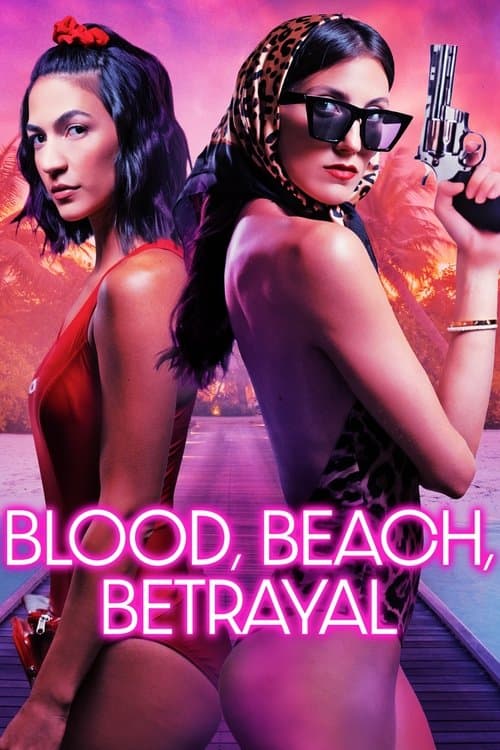 Blood, Beach, Betrayal afişi