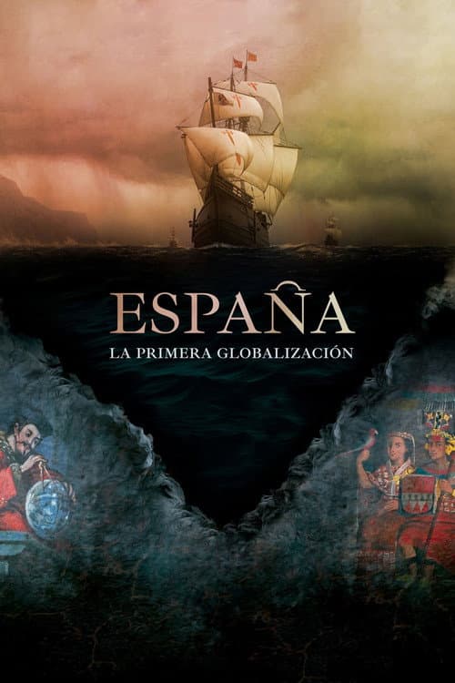 España: la primera globalización afişi