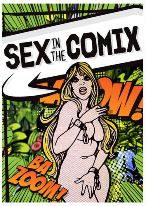Sex in the Comix afişi