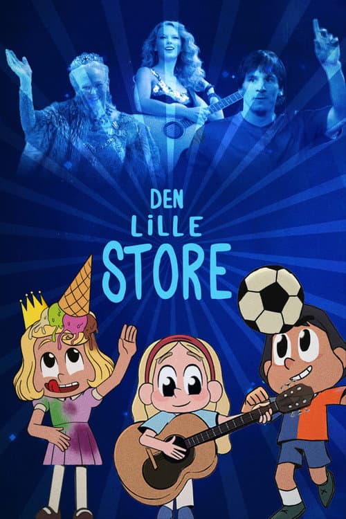 Den Lille Store afişi