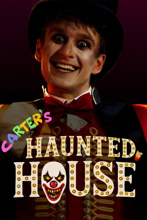 Carter's Haunted House afişi