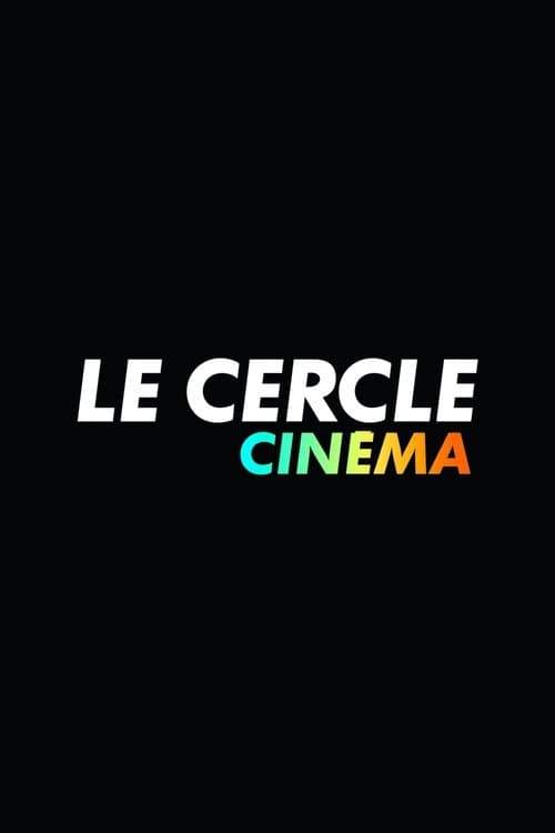 Le Cercle afişi
