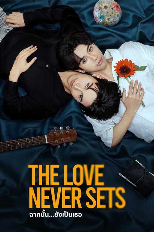 The Love Never Sets afişi