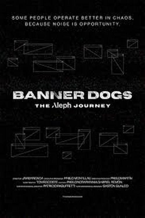 Banner Dogs: The Aleph Journey afişi
