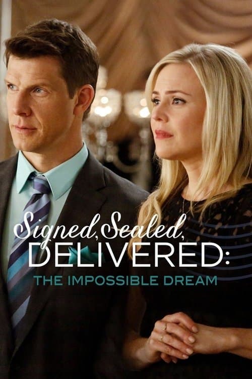 Signed, Sealed, Delivered: The Impossible Dream afişi