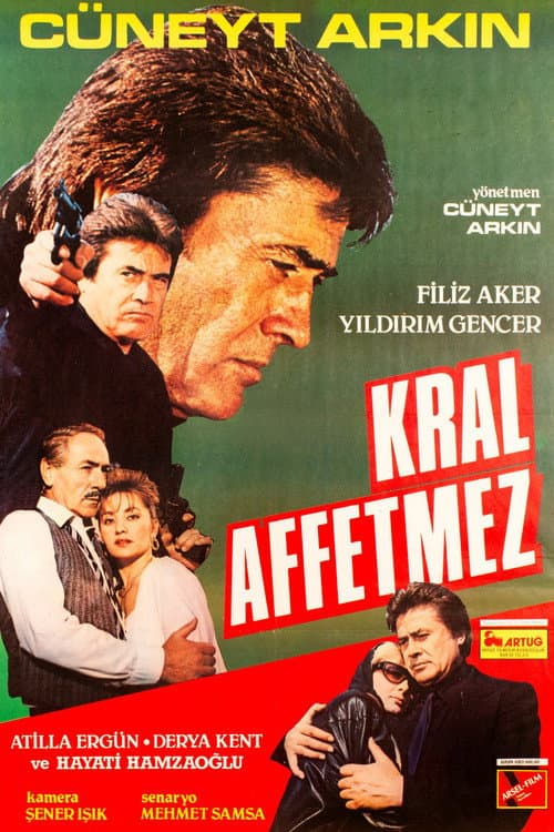 Kral Affetmez afişi
