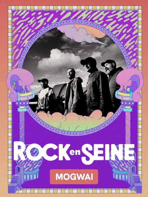 Mogwaï - Rock en Seine 2026 afişi