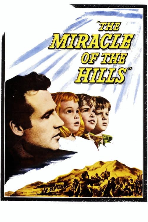 The Miracle of the Hills afişi