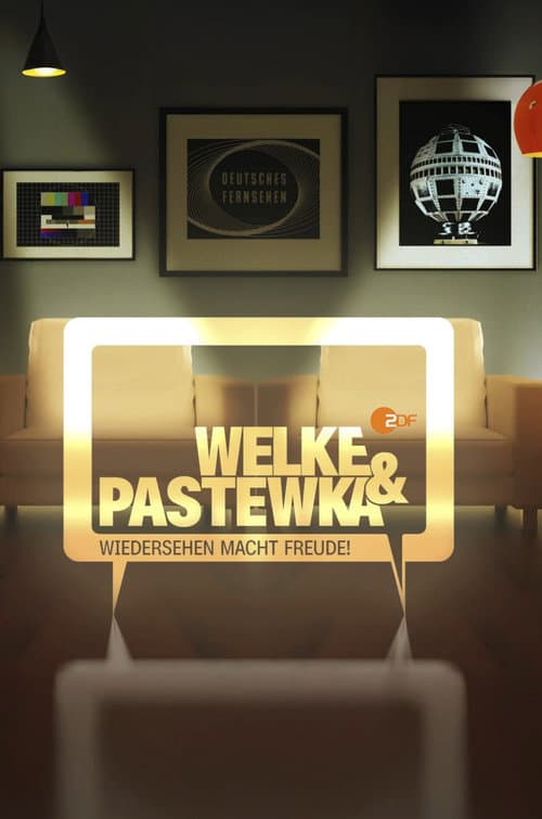 Welke & Pastewka - Wiedersehen macht Freude afişi